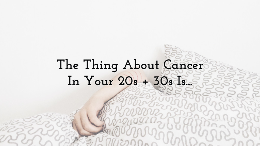 cancer in your 20s