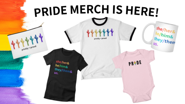 Our New Pride Merch is Here! - Cactus Cancer Society